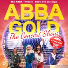 ABBA Gold - The Concert Show #Emotion 04.04.2027 Stadttheater Ingolstadt
