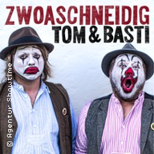 Tom & Basti - Zwoaschneidig 03.12.2026 eventhalle Westpark