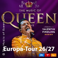 The Music Of Queen Live - Mit Valentin Findling - Europa-Tour 2027 16.04.2027 Stadttheater Ingolstadt