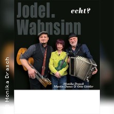 Jodelwahnsinn 14.03.2027 Wirtshaus Zum Gutmann