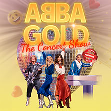 ABBA Gold - The Concert Show #Emotion 04.04.2027 Stadttheater Ingolstadt