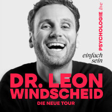 Dr. Leon Windscheid - Einfach sein 23.09.2027 Saturn - Arena