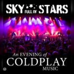 Sky Full Of Stars - A Tribute To Coldplay