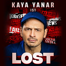 Kaya Yanar - Lost! 14.11.2026 Saturn - Arena