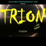 Trion & Gäste