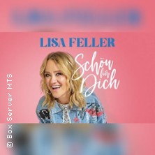 Lisa Feller - Schön für dich 06.12.2026 eventhalle Westpark