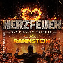 Rammstein Symphonic Tribute - Herzfeuer 05.11.2026 Stadttheater Ingolstadt