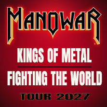 Manowar - Kings Of Metal Fighting The World Tour 2027 06.02.2027 Saturn - Arena