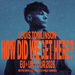 Louis Tomlinson - How Did We Get Here? World Tour