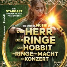Der Herr der Ringe & Der Hobbit - Das Konzert 06.04.2026 Stadttheater Ingolstadt