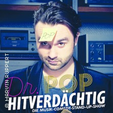 Dr. Pop - Hitverdächtig – Die Musik-Comedy-Stand-up-Show! 12.02.2027 eventhalle Westpark